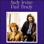 Andy Irvine And Paul Brady - Andy Irvine And Paul Brady