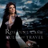 Rosanne Cash - Rules Of Travel