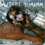 Various artists - Songs Of Dwight Yoakam Will Sing For Food