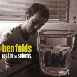 Ben Folds - Rockin' The Suburbs