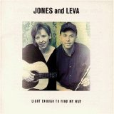 Jones & Leva - Light Enough to Find My Way