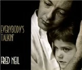 Fred Neil - Everybodys Talkin