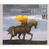 Nina Nastasia - You Follow Me