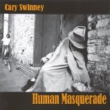 Cary Swinney - Human Masquerade