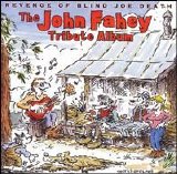 Various artists - Revenge Of Blind Joe Death: The John Fahey Tribute Album