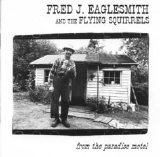 Fred Eaglesmith - From the Paradise Motel