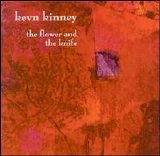 Kevn Kinney - The Flower & the Knife