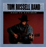 Tom Russell - Road to Bayamon