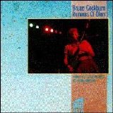 Bruce Cockburn - Rumours Of Glory