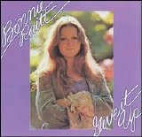 Bonnie Raitt - Give It Up