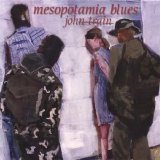 John Train - Mesopotamia Blues