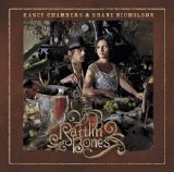 Kasey Chambers, Shane Nicholson - Rattlin' Bones