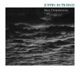 Justin Rutledge - Man Descending