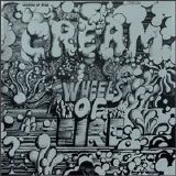 Cream - Wheels Of Fire