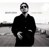 Jakob Dylan - Seeing Things