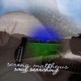 Serena Matthews - Soul Searching