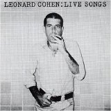 Leonard Cohen - Live Songs