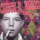 Chuck E. Weiss - Extremely Cool