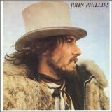 John Phillips - John Phillips (John, The Wolfking Of LA)