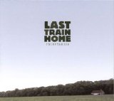 Last Train Home - Tributaries