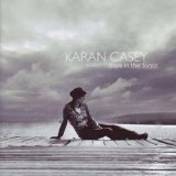 Karan Casey - Ships In The Forest