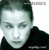 Melissa Ferrick - Everything I Need