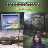 Tom Pacheco - Rebel Spring