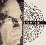 David Olney - The Wheel