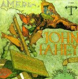 John Fahey - America