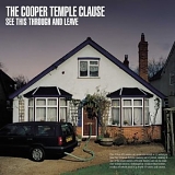 The Cooper Temple Clause - See This Through And Leave