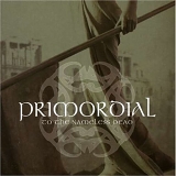 Primordial - To the Nameless Dead