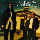 Big Head Todd & The Monsters - Sister Sweetly