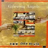 Grievous Angels - New City Of Sin