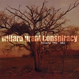 Willard Grant Conspiracy - Regard The End