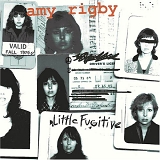 Amy Rigby - Little Fugitive