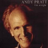 Andy Pratt - I'm Alright
