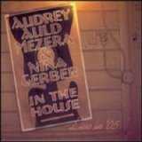 Audrey Auld - In The House