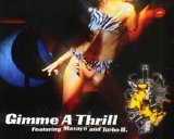 Snap! - Gimme A Thrill (CDS)