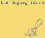 The Sugargliders - Ahprahran