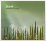 Starlet - When Sun Falls on my Feet
