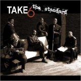 Take 6 - The Standard