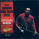 Louisiana Red - Lowdown Back Porch Blues