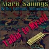 Mark Sallings - Talkin to Myself