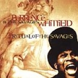 Barrence Whitfield - Ritual of the Savages