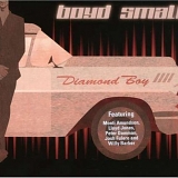 Boyd Small - Diamond Boy