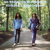 Alvin Lee & Mylon LeFevre - On The Road To Freedom