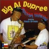 Big Al Dupree - Positive Thinking