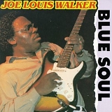 Joe Louis Walker - Blue Soul