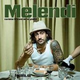 Melendi - Curiosa La Cara De Tu Padre