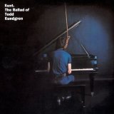 Todd Rundgren - Runt. The Ballad Of Todd Rundgren